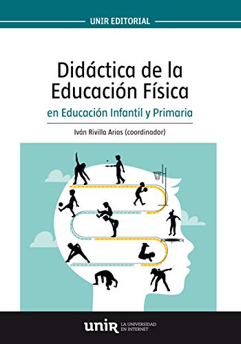 Didáctica de la Educación Física en Educación Infantil y Primaria (Manuales)
