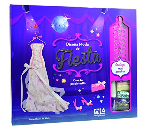 Diseña Moda De Fiesta: Crea tu propio estilo (INFANTIL-JUVENIL) Diseña Moda De Fiesta: Crea tu propio estilo (INFANTIL-JUVENIL)