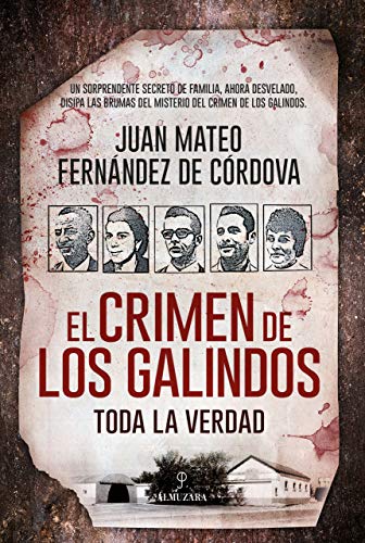 El Crimen De Los Galindos (Sociedad actual)