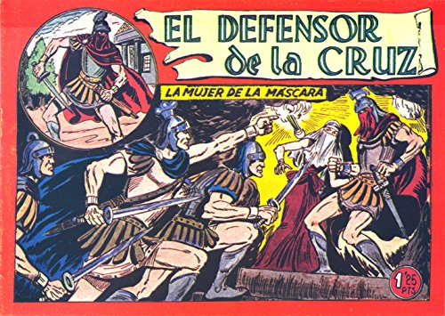El Defensor de la Cruz 07 La mujer de la mÃ¡scara (English Edition)