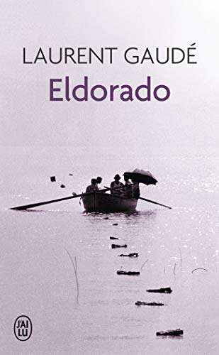 Eldorado (J'ai lu Roman)
