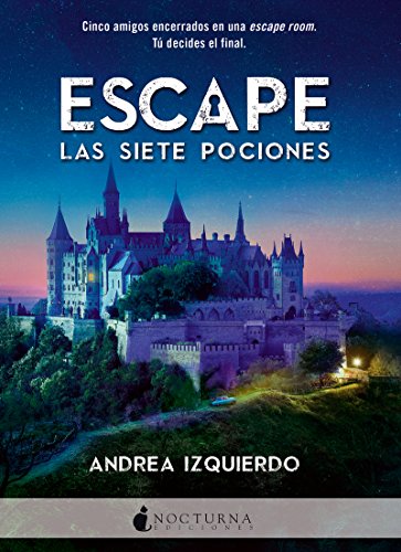 Escape: Las siete pociones: 52 (Literatura Mágica)