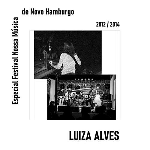 Especial Festival Nossa Música de Novo Hamburgo 2012 e 2014 (Live)