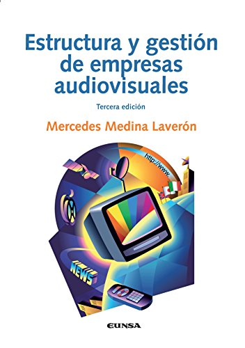 Estructura y gestión de empresas audiovisuales (comunicación)