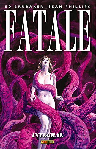 Fatale. Integral Fatale. Integral