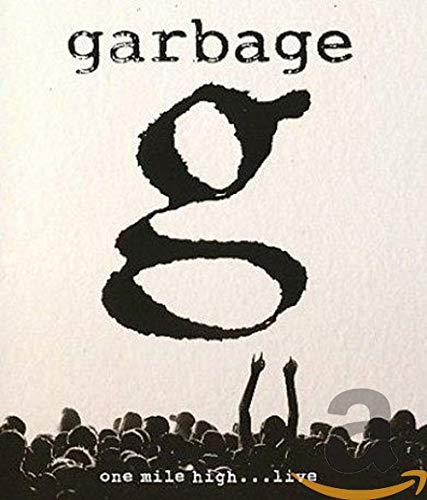 Garbage: One Mile High...Live [Blu-ray]