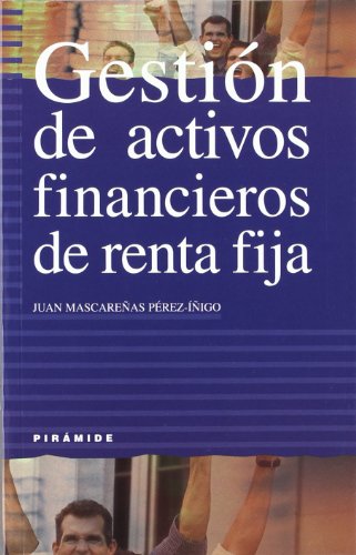 Gestión de activos financieros de renta fija (Empresa y Gestión)