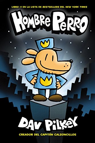 HOMBRE PERRO 1 (Dog Man Graphic Novels) HOMBRE PERRO 1 (Dog Man Graphic Novels)