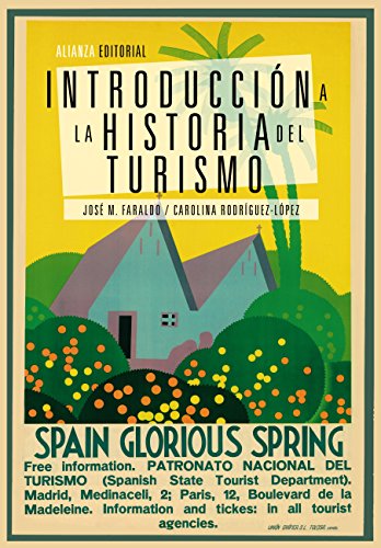 Introducción a la historia del turismo (El libro universitario - Manuales nº 1178)