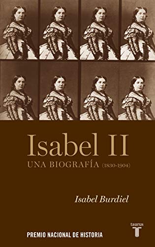 Isabel II: Una biografía (1830-1904) (Pensamiento)