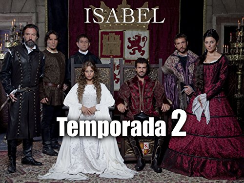 Isabel - Temporada 2 Isabel - Temporada 2
