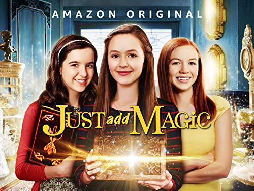 Just Add Magic - Season 202 Just Add Magic - Season 202