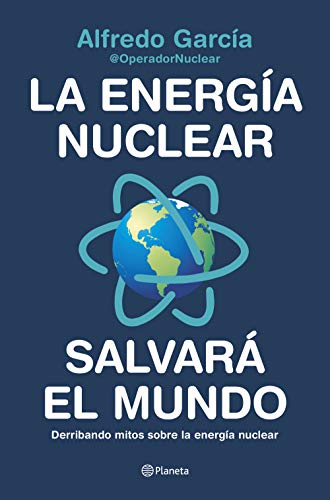 La energía nuclear salvará el mundo: Derribando mitos sobre la energía nuclear (No Ficción) La energía nuclear salvará el mundo: Derribando mitos sobre la energía nuclear (No Ficción)