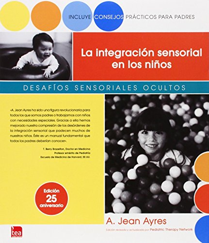 La integración sensorial en los niños: Desafíos sensoriales ocultos