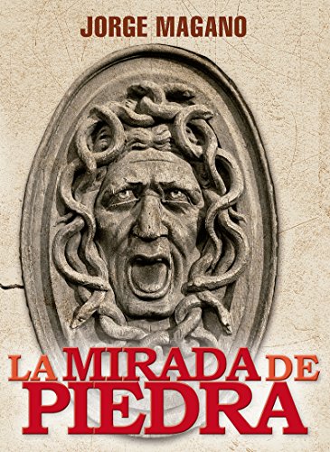 LA MIRADA DE PIEDRA (Jaime Azcárate nº 3)