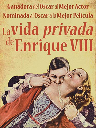 La vida privada de Enrique VIII