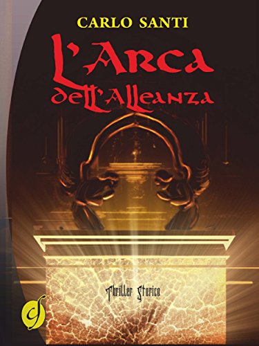 L'Arca dell'Alleanza (Black & Yellow) (Italian Edition)