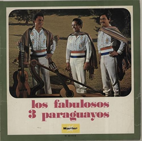 Los Fabulosos Tres Paraguayos