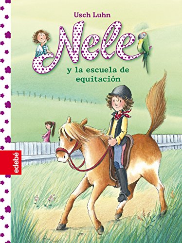 NELE 2: Nele y la escuela de equitación