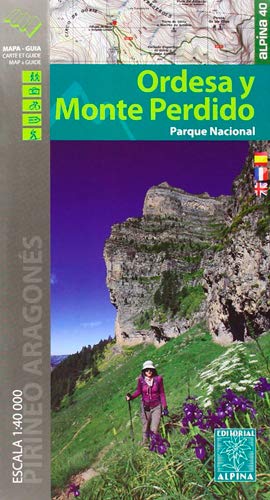 Parque Nacional de Ordesa y Monte Perdido. Escala 1:40.000. 2 mapas. Castellano, francés e inglés. Mapa-guía. Editorial Alpina. (Mapa Y Guia Excursionista) Parque Nacional de Ordesa y Monte Perdido. Escala 1:40.000. 2 mapas. Castellano, francés e inglés. Mapa-guía. Editorial Alpina. (Mapa Y Guia Excursionista)