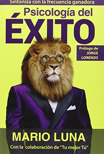 Psicología Del Éxito (Dinámicas sociales) Psicología Del Éxito (Dinámicas sociales)
