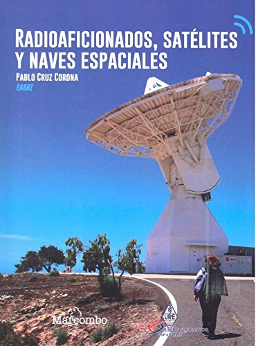 Radioaficionados, satélites y naves espaciales