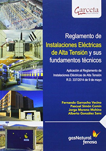 Reglamento de Instalaciones Eléctricas de Alta Tensión y sus fundamentos técnicos