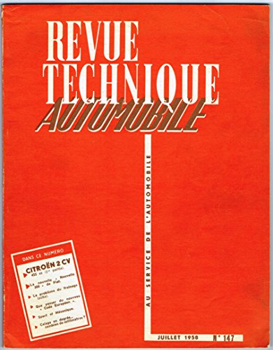 Revue technique Automobile, n° 147 : 2 cv citroën 425 cc 1re partie, nouvelle Fiat 500, freinage