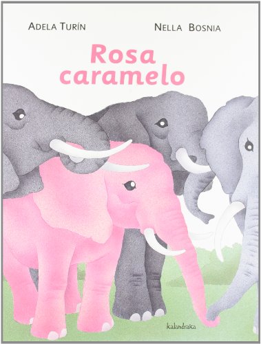 Rosa Caramelo (libros para soñar)