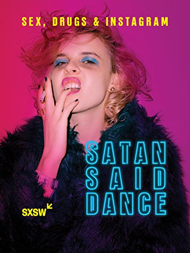 Satan Said Dance Satan Said Dance