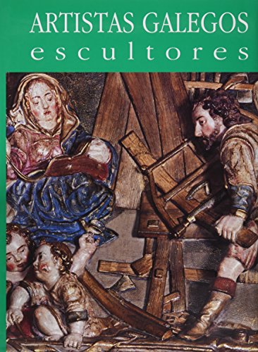 Séculos XVI y XVII (artistas e escultores)