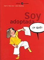 Soy adoptada (¿Y qué?)