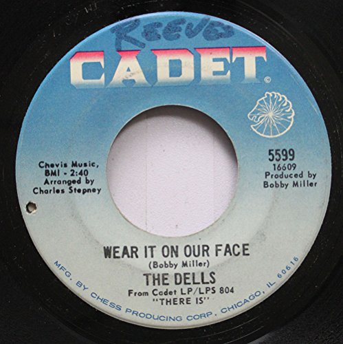 the dells 45 RPM wear it on our face / please don''t change me now