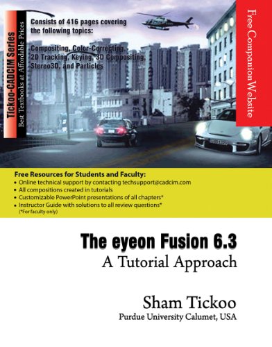 The eyeon Fusion 6.3: A Tutorial Approach (English Edition)