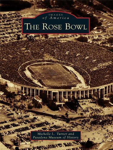 The Rose Bowl (Images of America) (English Edition)