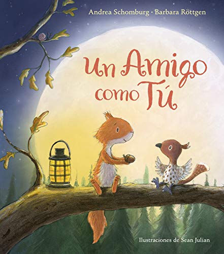 Un amigo como tú (Emociones, valores y hábitos)