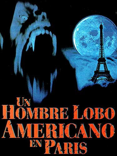 Un hombre lobo americano en París Un hombre lobo americano en París
