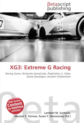 XG3: Extreme G Racing: Racing Game, Nintendo GameCube, PlayStation 2, Video Game Developer, Acclaim Cheltenham