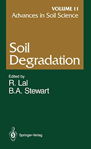 Advances in Soil Science: Soil Degradation Volume 11