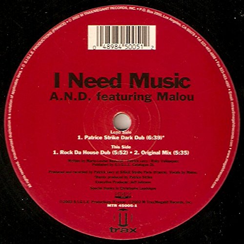 A.N.D. FT MALOU / I NEED MUSIC
