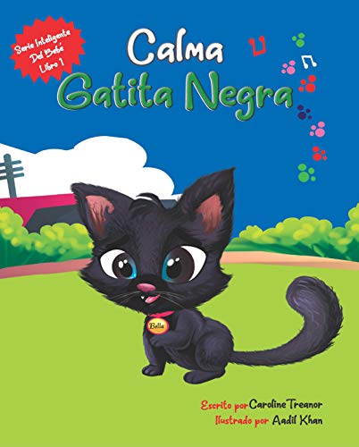 Calma Gatita Negra: Serie Inteligente Del Bebé