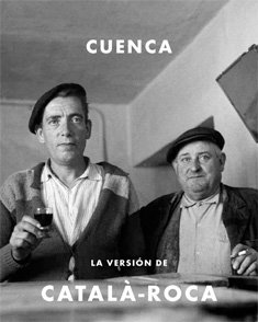 CUENCA: La Versión de Catalá-Roca (LIBROS DE AUTOR)