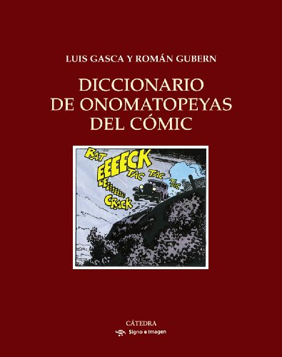 Diccionario de onomatopeyas del cómic (Signo E Imagen)
