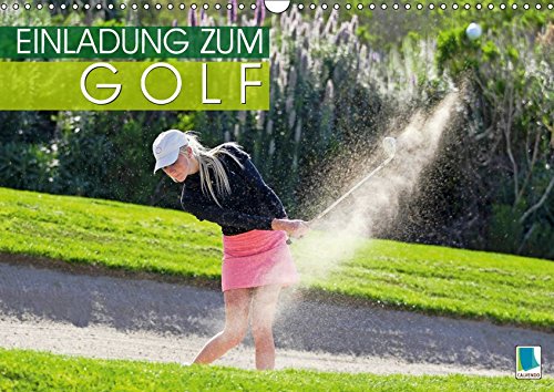 Einladung zum Golf (Wandkalender 2019 DIN A3 quer): Golf spielen: Eingelocht (Monatskalender, 14 Seiten )