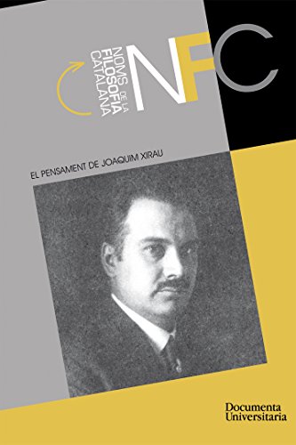 El pensament de Joaquim Xirau (CFM) (Catalan Edition)