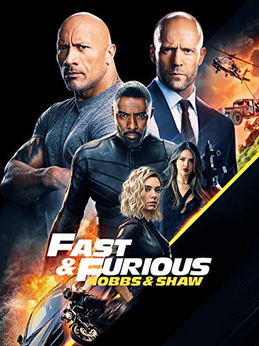 Fast & Furious: Hobbs & Shaw Fast & Furious: Hobbs & Shaw