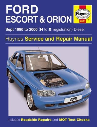 Ford Escort & Orion Diesel (Sept 90 - 00) Haynes Repair Manu: 1990 to 2000 (H to X Reg) (Service & repair manuals)