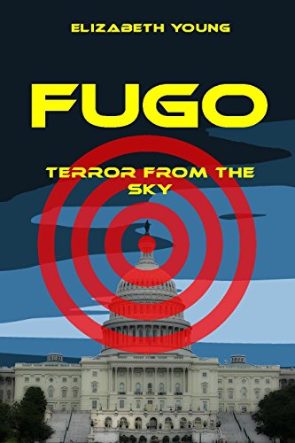 Fugo: Terror from the Sky (English Edition)
