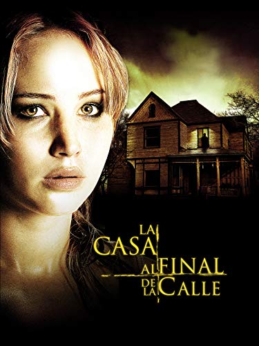 La casa al final de la calle La casa al final de la calle