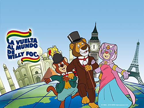 La vuelta al mundo de Willy Fog La vuelta al mundo de Willy Fog